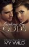 Beating the Odds (Infamous Book 3)