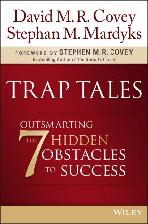 Trap Tales, Outsmarting the 7 Hidden Obstacles to Success