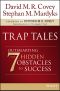 Trap Tales, Outsmarting the 7 Hidden Obstacles to Success