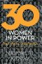 30 Women in Power