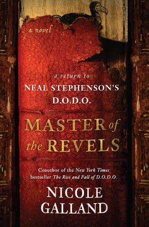 Master of the Revels (The Rise and Fall of D.O.D.O., Book 2)