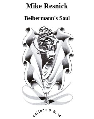 Beibermann's Soul