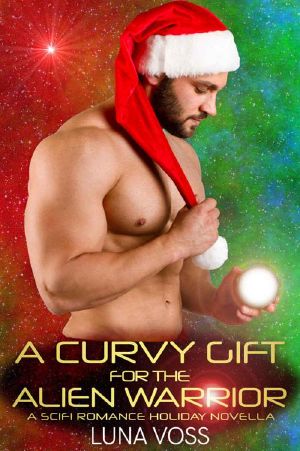 A Curvy Gift For The Alien Warrior: Holiday Novella (Kyrzon Universe)