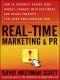 Real-Time Marketing & PR · How to Instantly Engage Your Market, Connect With Customers, and Create Products That Grow Your Business Now