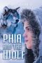 Phia and the wolf