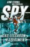 SPY (Band 5) - Das Lissabon-Experiment: Spannender Agenten-Roman für Jugendliche ab 12 Jahre (German Edition)