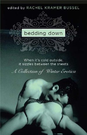 Bedding Down, a Collection of Winter Erotica