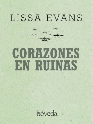 Corazones en Ruinas (Fondo General - Narrativa)