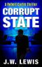 Corrupt State · A Robert Carter Thriller (Book 1) (Short Story)