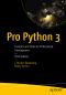 Pro Python 3, Features and Tools for Professional Development