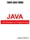 100 Recipes for Programming Java