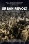 Urban Revolt