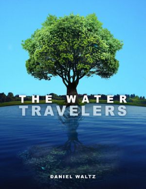 The Water Travelers · Heir of the Unknown