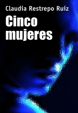 Cinco mujeres