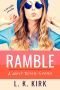 Ramble · A West River Story