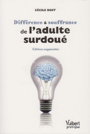 Différence Et Souffrance De L' Adulte Surdoué