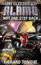 Battlecruiser Alamo: Not One Step Back (Battlecruiser Alamo Series Book 5)