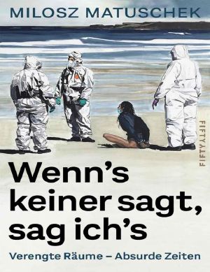 Wenn's keiner sagt, sag ich's (German Edition)