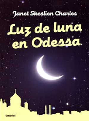 Luz De Luna en Odessa