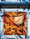 Gemstone Quilts