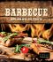 Barbecue · Grillen wie die Profis