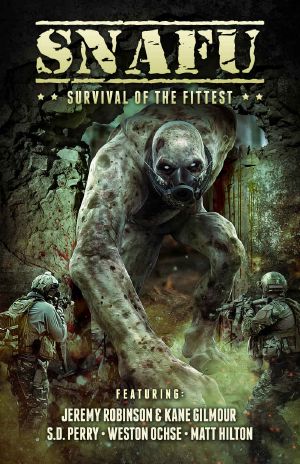 SNAFU · Survival of the Fittest