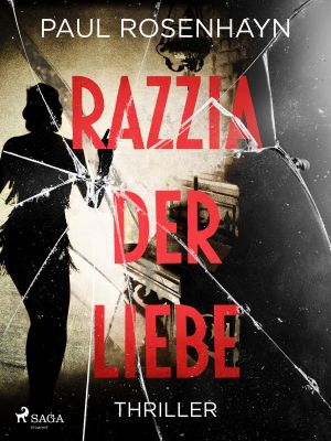 Razzia der Liebe