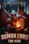 Demon Lord for Hire: A Progression Fantasy Epic