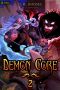 Demon Core 2