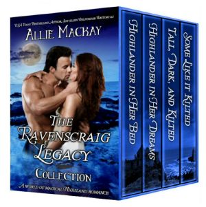 The Ravenscraig Legacy Collection · A World of Magical Highland Romance