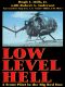 Low Level Hell