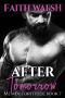 After Tomorrow (Men of Fortitude Book 7)