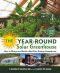 The Year-Round Solar Greenhouse