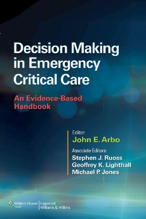 Decision Making in Emergency Critical Care · An Evidence-Based Handbook