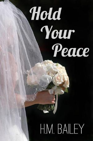 Hold Your Peace (Short Story)