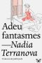 Adeu fantasmes