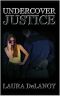 Undercover Justice