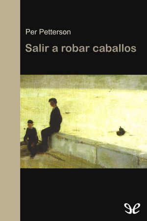 Salir a Robar Caballos