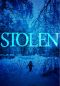 Stolen (A Riveting Kidnapping Mystery Series Book 6)