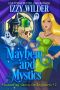 Mayhem and Mystics : An Esme Hightower Paranormal Cozy Mystery (Channeling Ghosts for Beginners Book 2)