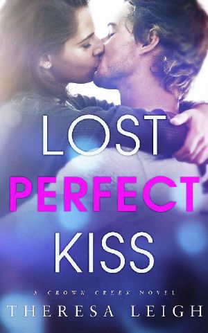 Lost Perfect Kiss · A Crown Creek Novel