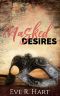 Masked Desires