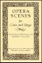 Opera Scenes for Class and Stage