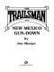 New Mexico Gun-Down