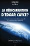 La réincarnation d’Edgar Cayce