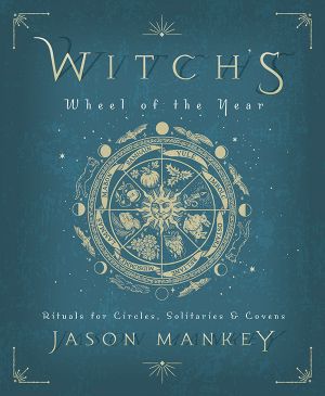 Witch's Wheel of the Year