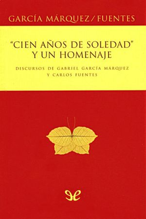 «Cien años de soledad» y un homenaje