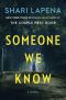 Someone We Know · A Novel