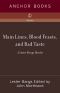 Main Lines, Blood Feasts, and Bad Taste · A Lester Bangs Reader