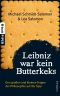 Leibniz war kein Butterkeks